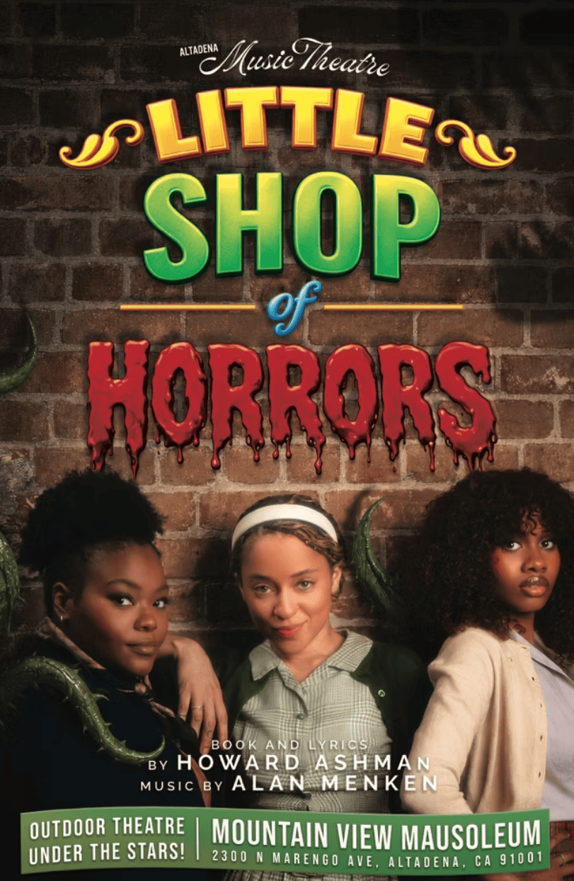 Altadena Music Theatre presents Little Shop of Horrors, outdoor theatre at Mountain View Mausoleum, Altadena